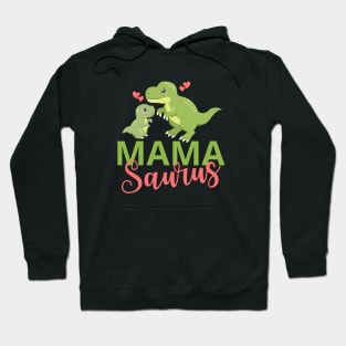 Mamasaurus Dinosaur Hoodie